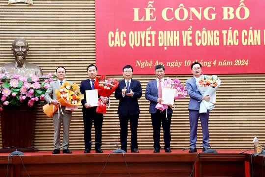 Nghệ An bổ nhiệm 4 Phó Giám đốc sở