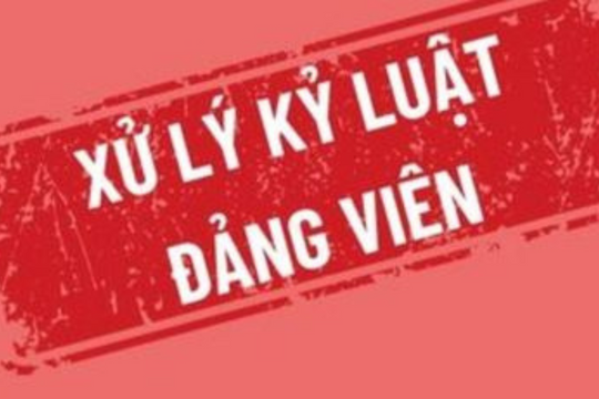 Ban Bí thư quyết định khai trừ Đảng một số cán bộ lãnh đạo, nguyên lãnh đạo vi phạm