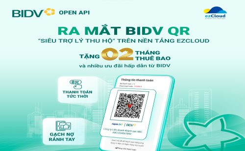 BIDV QR - Siêu trợ lý thu hộ trên ezCloud