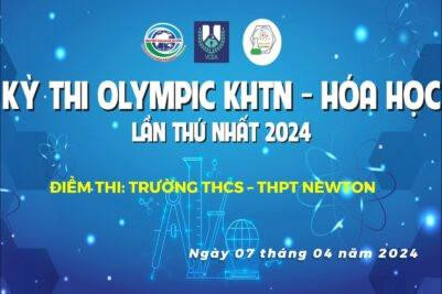 Học sinh Trường THCS- THPT Newton giành vị trí đầu bảng Kỳ thi Olympic Hóa học lần thứ nhất