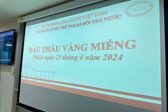 Lộ diện 11 đơn vị tham gia đấu thầu vàng miếng
