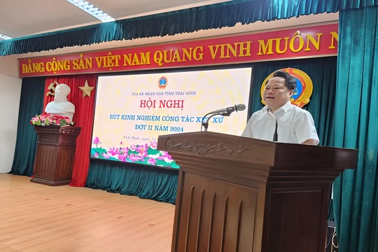 TAND tỉnh Thái Bình tổ chức rút kinh nghiệm công tác xét xử lần thứ II năm 2024
