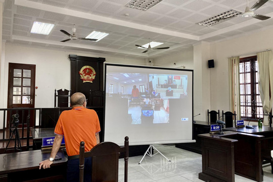 Hai Tòa án phối hợp xét xử vụ án có đương sự cách nhau 1.800 km