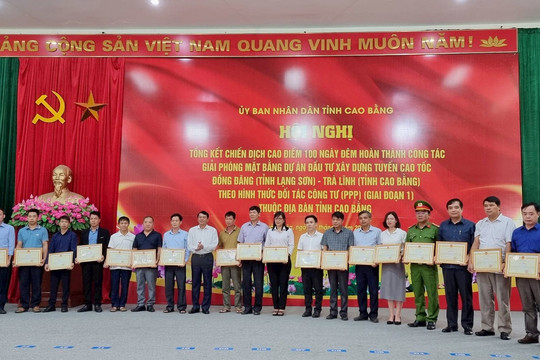 Vinh danh gương điển hình Chiến dịch 100 ngày Giải phóng mặt bằng cao tốc Đồng Đăng – Trà Lĩnh