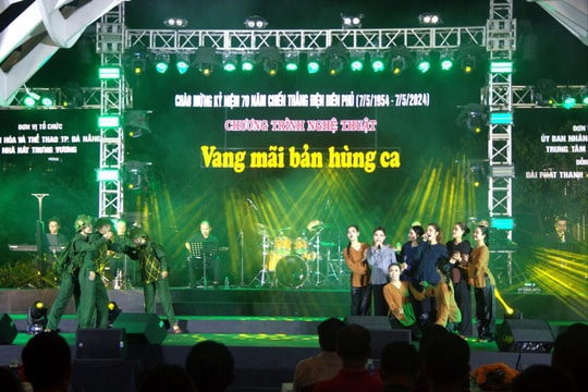 'Vang mãi bản hùng ca' chương trình nghệ thuật đặc sắc, tái hiện lịch sử hào hùng