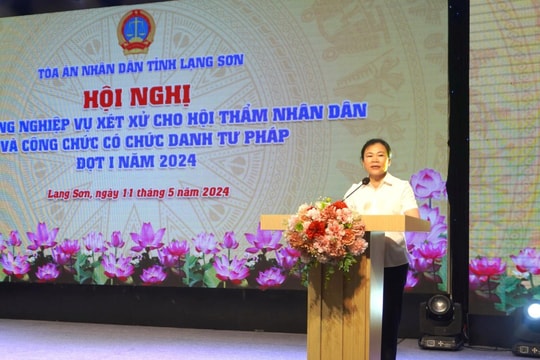 TAND tỉnh Lạng Sơn bồi dưỡng nghiệp vụ xét xử đợt 1 năm 2024