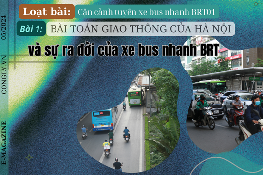 Bài 1: Bus nhanh BRT và bài toán giao thông của Hà Nội
