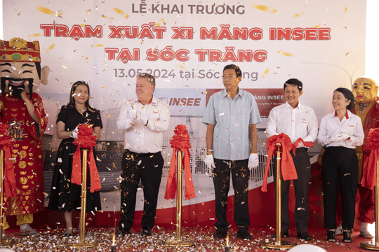 INSEE Việt Nam chính thức triển khai hoạt động trạm xuất xi măng mới tại Sóc Trăng