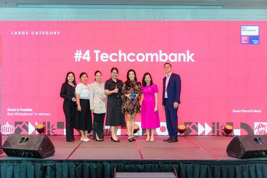 Techcombank - Ngân hàng Việt Nam duy nhất hai năm liên tiếp được tôn vinh “Nơi làm việc tốt nhất Việt Nam” 2024