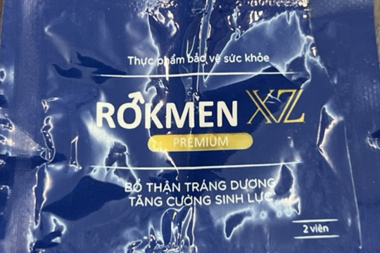 Cảnh báo sản phẩm thực phẩm bảo vệ sức khỏe Rokmen XZ Premium