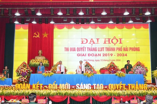 Đại hội Thi đua quyết thắng lực lượng vũ trang TP. Hải Phòng