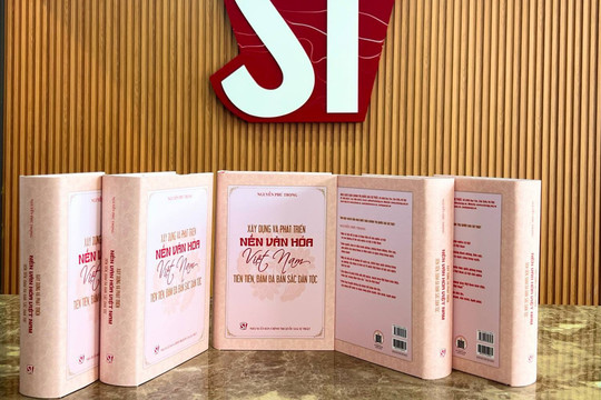 Cuốn sách của tư duy, tầm nhìn và sự tâm huyết với sự nghiệp xây dựng và phát triển nền văn hóa, con người Việt Nam