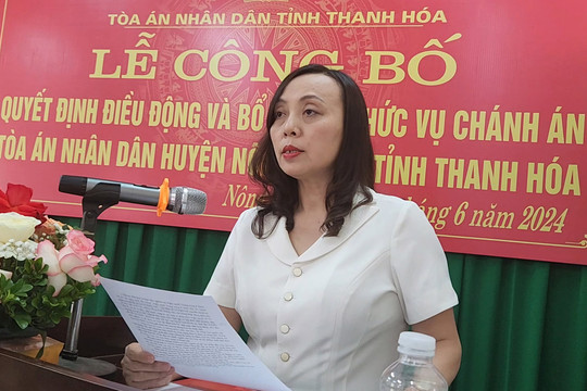 Trao Quyết định điều động và bổ nhiệm chức vụ Chánh án TAND huyện Nông Cống