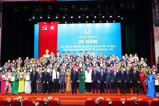 Công đoàn Viên chức Việt Nam: Khẳng định và phát huy những giá trị tốt đẹp
