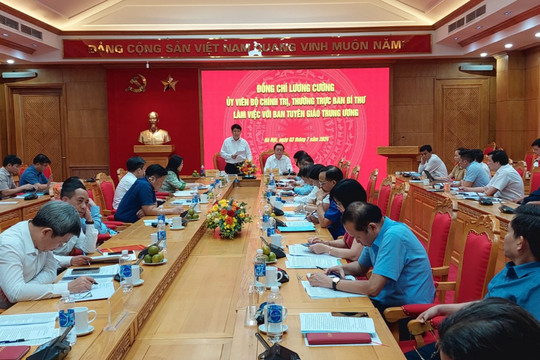 Thường trực Ban Bí thư làm việc với Ban Tuyên giáo Trung ương