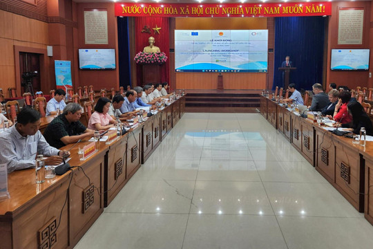 Quảng Nam: Khởi động dự án 42 triệu euro từ nguồn vốn ODA