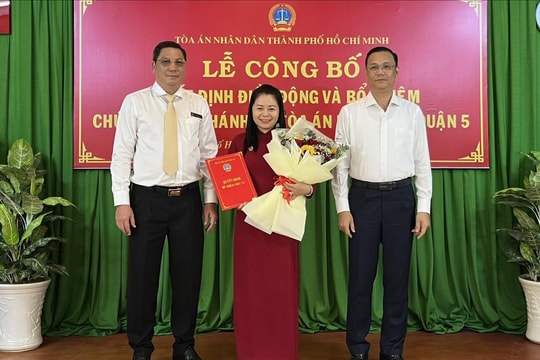 Điều động và bổ nhiệm chức vụ Phó Chánh án TAND quận 5