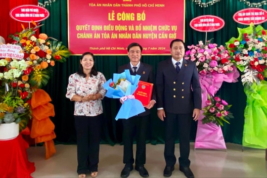 Điều động và bổ nhiệm chức vụ Chánh án TAND huyện Cần Giờ