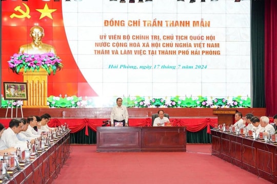 Chủ tịch Quốc hội làm việc với Ban Chấp hành Đảng bộ TP. Hải Phòng