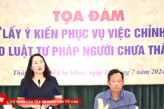 Tọa đàm lấy ý kiến Dự thảo Luật Tư pháp người chưa thành niên