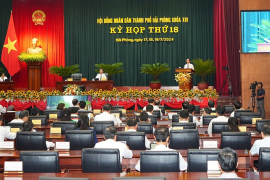 Kỳ họp thứ 18 HĐND TP. Hải Phòng thông qua 34 Nghị quyết