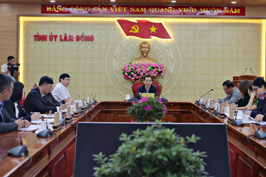 Lâm Đồng: Đảm bảo quyền, lợi ích của người dân là nhiệm vụ ưu tiên hàng đầu