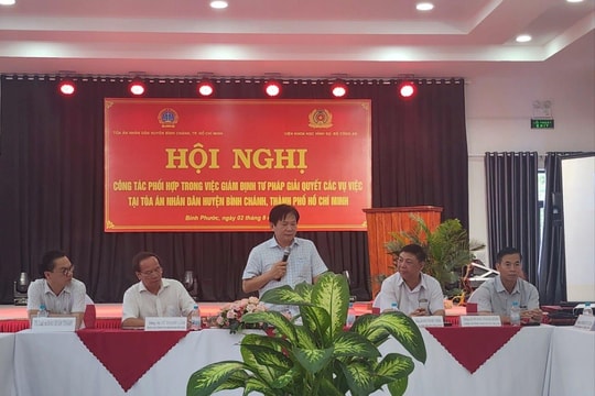 Hội nghị Công tác phối hợp trong việc giám định tư pháp giải quyết các vụ việc tại Tòa án