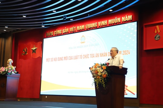 Luật Tổ chức TAND (sửa đổi): Nhiều điểm mới, tiến bộ, tạo đà cho sự phát triển của Tòa án trong tương lai