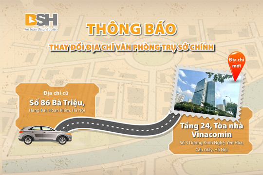Thông cáo thay đổi địa chỉ văn phòng trụ sở chính Tổng công ty Cổ phần Bảo hiểm BSH