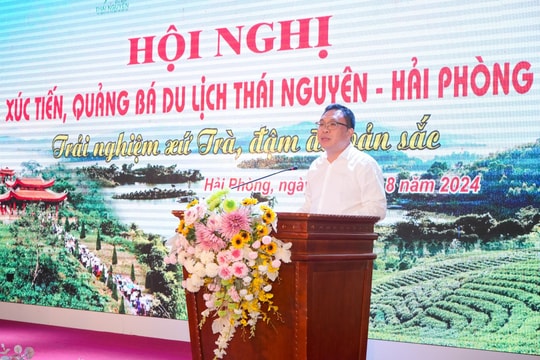 Tăng cường hợp tác phát triển du lịch Thái Nguyên - Hải Phòng