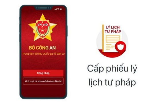 Mở rộng thí điểm cấp Phiếu Lý lịch tư pháp qua ứng dụng VNeID
