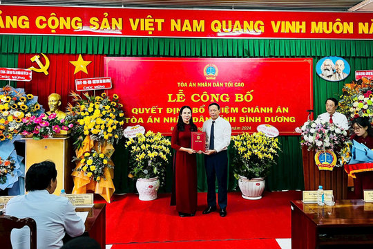 Bổ nhiệm Chánh án Tòa án và Viện trưởng Viện Kiểm sát ở hai tỉnh