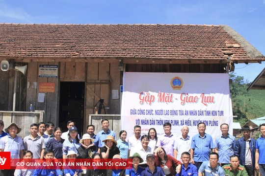 Nghĩa tình Tòa án với buôn làng