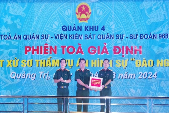 Tòa án quân sự Quân khu 4: “Phụng công thủ pháp, chí công vô tư”, xét xử đúng người, đúng tội