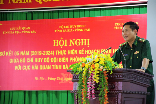 Bà Rịa-Vũng Tàu: Tiếp tục phối hợp hiệu quả giữa Bộ đội Biên phòng và Hải quan