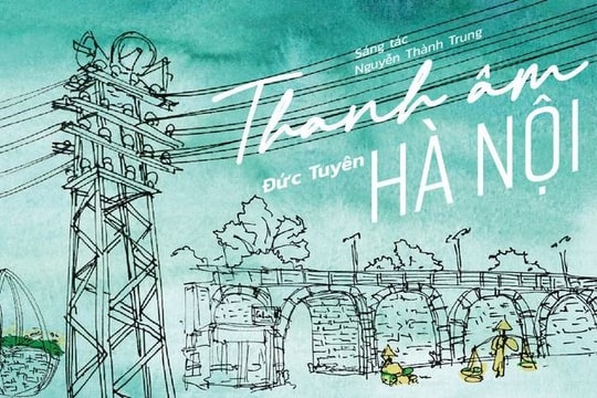 Hà Nội đẹp trong sáng tác của nhạc sĩ Nguyễn Thành Trung