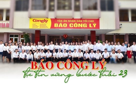 Báo Công lý - tự tin vững bước tuổi 23