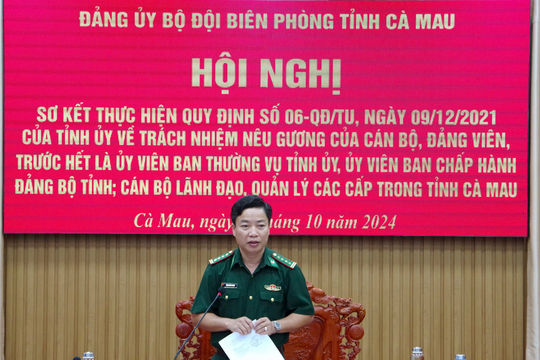 BĐBP Cà Mau tiếp tục đẩy mạnh thực hiện Quy định của Tỉnh ủy Cà Mau