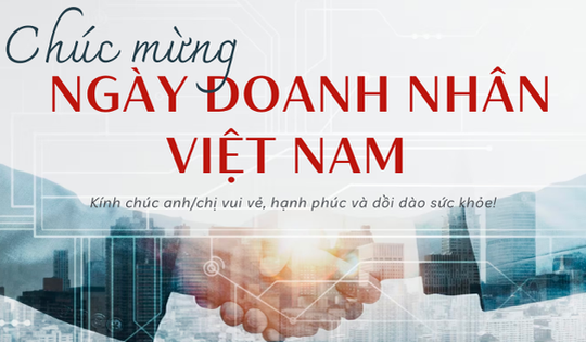 Những lời chúc ngày Doanh nhân Việt Nam 13/10 hay và ý nghĩa nhất