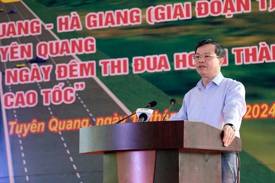 Tuyên Quang quyết tâm 500 ngày đêm hoàn thành đường bộ cao tốc