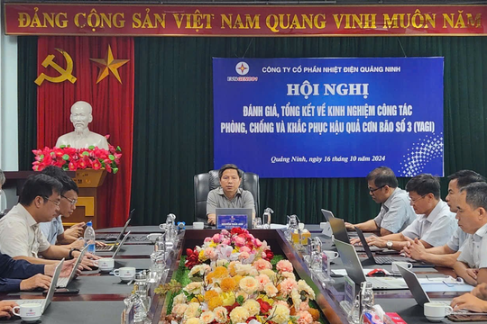 CTCP Nhiệt điện Quảng Ninh tổ chức Hội nghị đánh giá, tổng kết kinh nghiệm công tác phòng chống và khắc phục hậu quả bão số 3