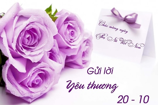 Lời chúc hay ý nghĩa ngày Phụ nữ Việt Nam 20/10