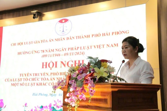 Chi Hội Luật gia -TAND TP. Hải Phòng tổ chức Hội nghị tuyên truyền, phổ biến pháp luật