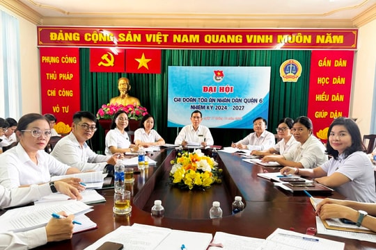 TAND Quận 6 (TP.HCM): Hòa giải, đối thoại thành góp phần giải quyết triệt để các tranh chấp