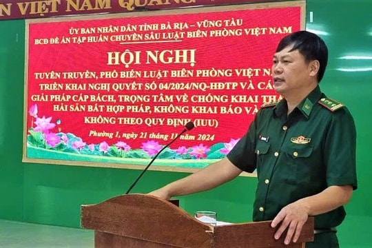 Tuyên truyền Luật Biên phòng Việt Nam và chống khai thác IUU cho cán bộ, nhân dân thành phố Vũng Tàu