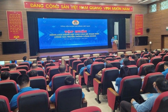 Truyền thông thúc đẩy sự phát triển của tổ chức Công đoàn