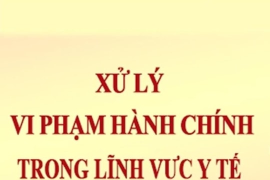 Sở Y tế Hà Nội xử phạt vi phạm hành chính 14 cơ sở hành nghề y, dược và an toàn thực phẩm