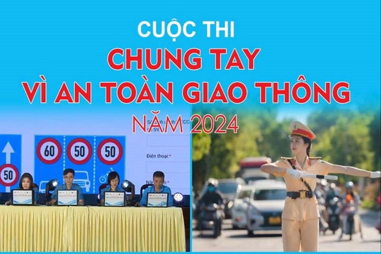 Chung tay vì an toàn giao thông năm 2024