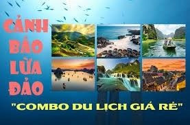 Không để tour du lịch “0 đồng” làm ảnh hưởng xấu đến hoạt động du lịch chân chính