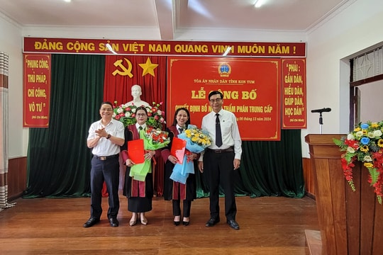 TAND tỉnh Kon Tum tổ chức Lễ công bố và trao Quyết định bổ nhiệm Thẩm phán